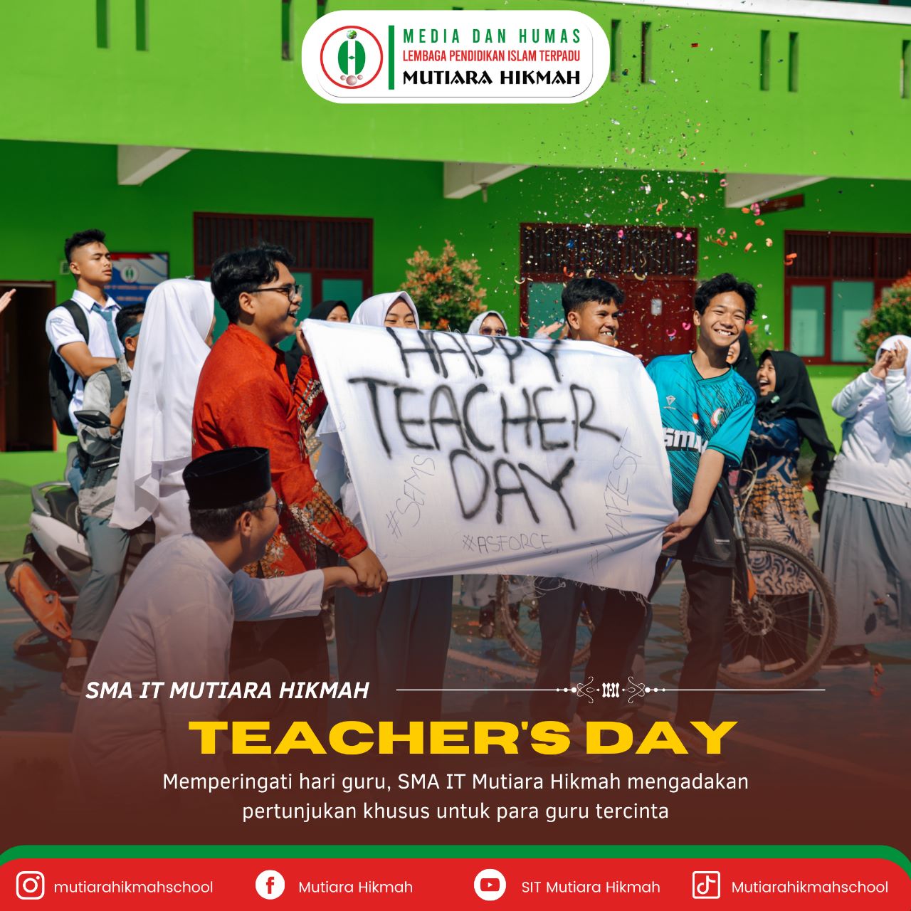 💫 Peringatan Hari Guru Nasional SMA IT Mutiara Hikmah 💫