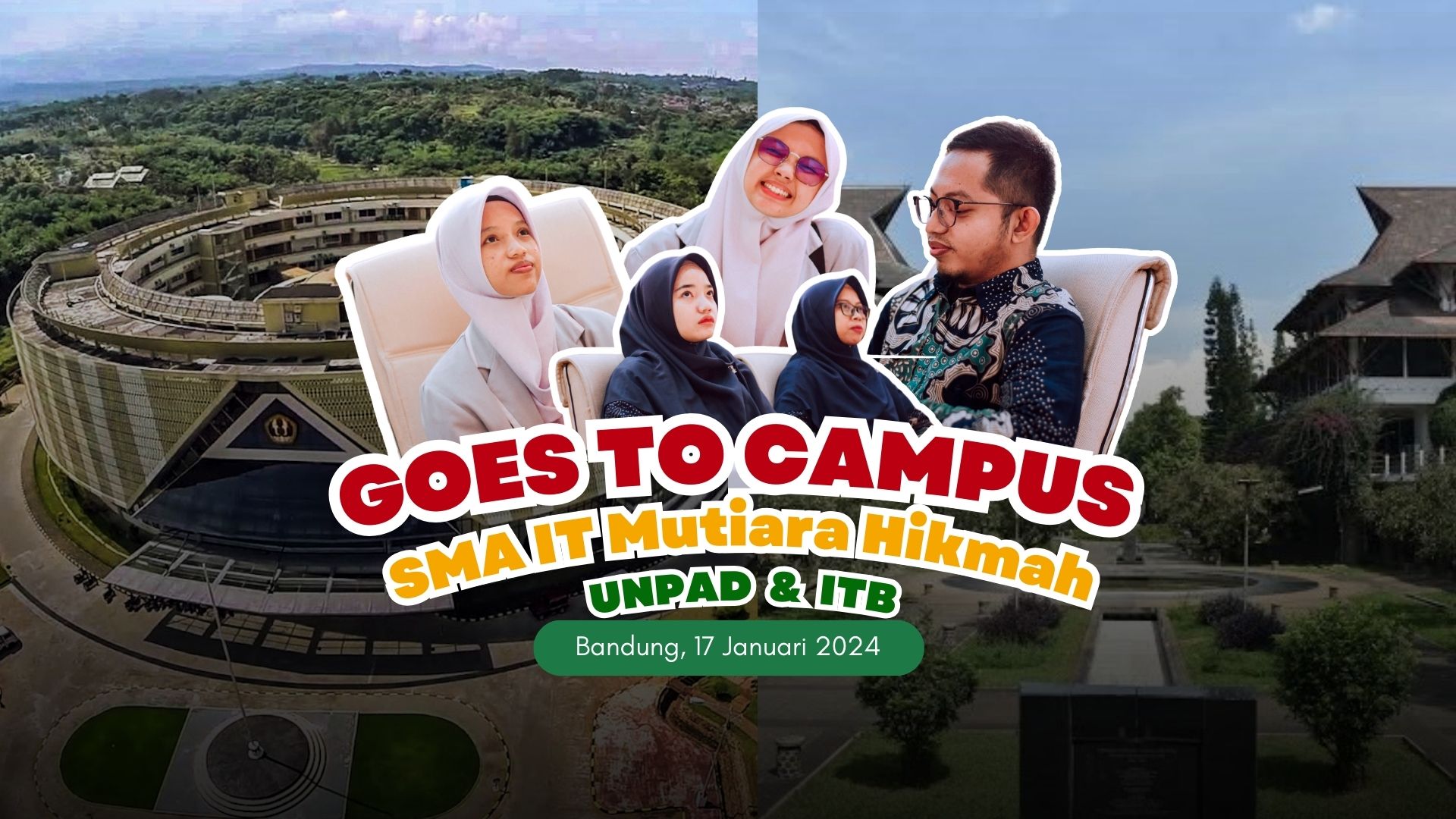 💫 SMA IT MUTIARA HIKMAH GOES TO UNPAD & ITB”💫